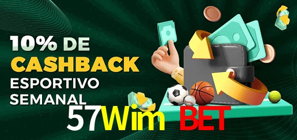 10% de bônus de cashback na 57Wim Bet